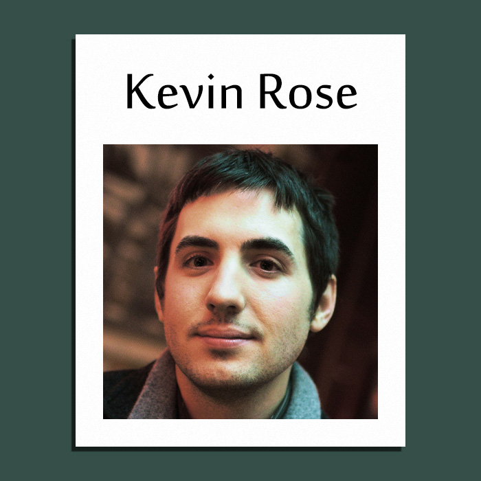 Kevin Rose