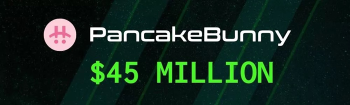 هک پنکیک بانی (PancakeBunny) - 45 میلیون دلار